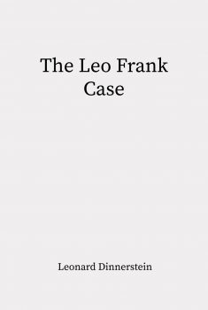 Cover of The Leo Frank Case