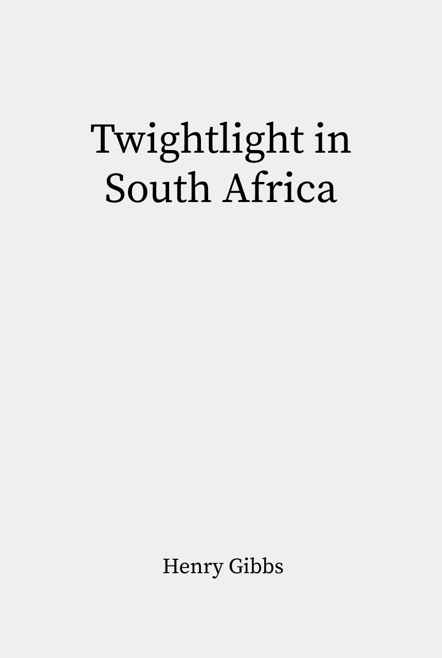 Cover of Twilight in South Africa