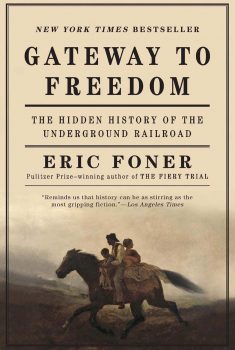 Cover of Gateway to Freedom: The Hidden History of the Underground Railroad (2015)